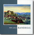 Kulturausschuss Randegg, Gemeinde Gottmadingen / Kramer / Seiterle |  800 Jahre Randegg, 1214 - 2014 | Buch |  Sack Fachmedien
