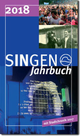Panzer / Carmen / Waibel | Stadt Singen - Jahrbuch / SINGEN Jahrbuch 2018 | Buch | 978-3-933356-91-8 | sack.de