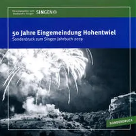 Panzer / Losse / Both |  50 Jahre Eingemeindung Hohentwiel | Buch |  Sack Fachmedien