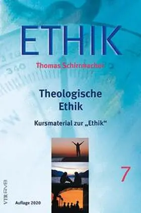 Schirrmacher |  Kursbuch "Theologische Ethik" | Buch |  Sack Fachmedien