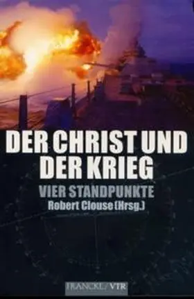 Clouse |  Der Christ und der Krieg | Buch |  Sack Fachmedien
