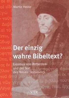 Heide |  Der einzig wahre Bibeltext? | Buch |  Sack Fachmedien