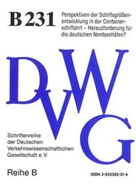  Perspektiven der Schiffsgrößenentwicklung in der Containerschiffahrt - Herausforderung für die deutschen Nordseehäfen? | Buch |  Sack Fachmedien