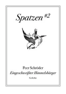 Schröder |  Eingeschweißter Himmelsbürger | Buch |  Sack Fachmedien
