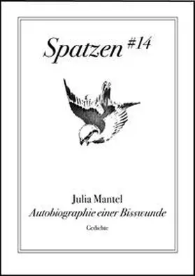Mantel |  Autobiographie einer Bisswunde | Buch |  Sack Fachmedien