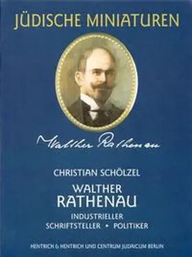 Simon / Schölzel | Walter Rathenau. (Bd. 2) | Buch | 978-3-933471-44-4 | www.sack.de