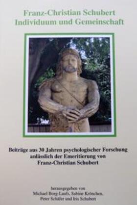 Borg-Laufs | Individuum und Gemeinschaft | Buch | 978-3-933493-21-7 | sack.de