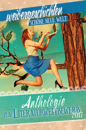 Althoff / Schwabe / Röper |  Weibergeschichten - SCHÖNE NEUE WELT | Buch |  Sack Fachmedien