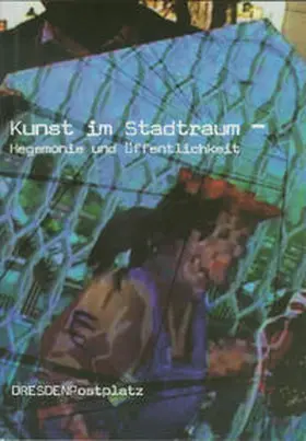 Rehberg / Mennicke / Rottmann |  Kunst im Stadtraum | Buch |  Sack Fachmedien