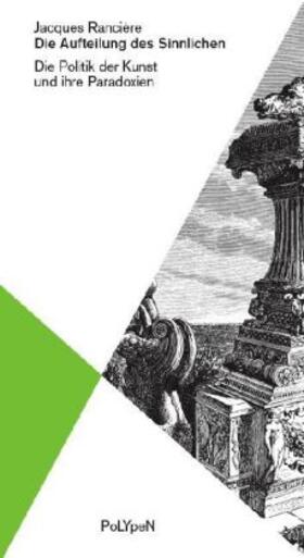 Rancière / Muhle |  Die Aufteilung des Sinnlichen | Buch |  Sack Fachmedien