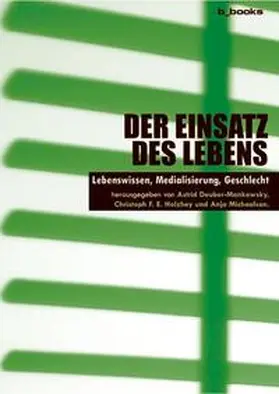 Deuber-Mankowsky / Holzhey / Michaelsen |  Der Einsatz des Lebens | Buch |  Sack Fachmedien