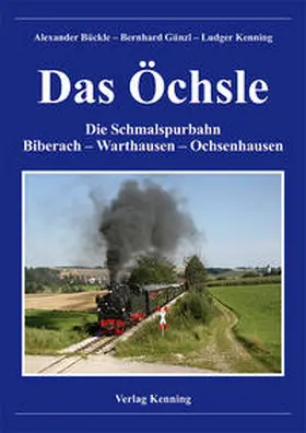 Bückle / Günzl / Kenning |  Das Öchsle | Buch |  Sack Fachmedien