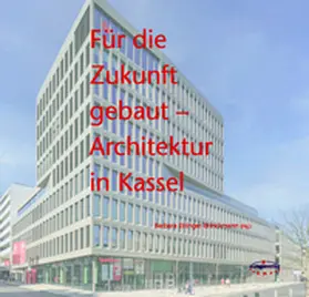 Walberg / Ettinger-Brinckmann |  Für die Zukunft gebaut | Buch |  Sack Fachmedien