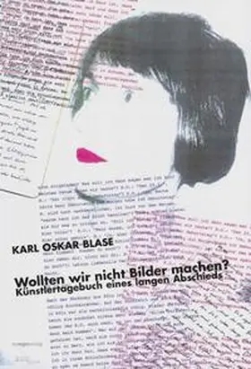Blase |  Wollten wir nicht Bilder machen? | Buch |  Sack Fachmedien
