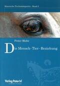 Mohr |  Klassische Tierhomöopathie 02. Die Mensch-Tierbeziehung | Buch |  Sack Fachmedien