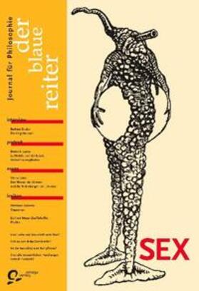 Schmitz / Duden / Obermeier |  Der Blaue Reiter. Journal für Philosophie / Sex | Buch |  Sack Fachmedien