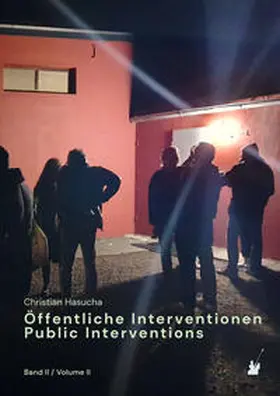 Hasucha |  Öffentliche Interventionen / Public Interventions | Buch |  Sack Fachmedien