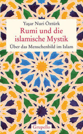 Öztürk |  Rumi und die islamische Mystik | Buch |  Sack Fachmedien