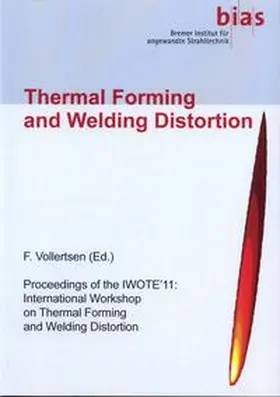 Vollertsen |  Thermal Forming and Welding Distortion | Buch |  Sack Fachmedien