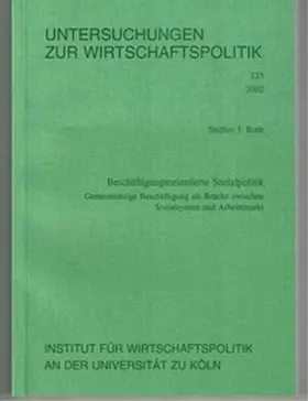 Roth |  Beschäftigungsorientierte Sozialpolitik | Buch |  Sack Fachmedien