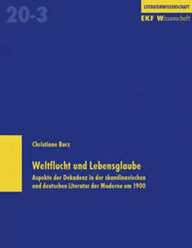Barz |  Weltflucht und Lebensglaube | Buch |  Sack Fachmedien