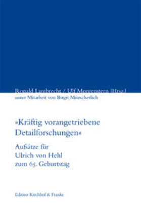 Lambrecht / Morgenstern | "Kräftig vorangetriebene Detailforschungen" | Buch | 978-3-933816-56-6 | sack.de