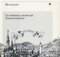 Gemeinhardt / Löffler / Stadtarchiv Reutlingen |  Reutlingen - Ein Streifzug durch die Stadtgeschichte | Buch |  Sack Fachmedien