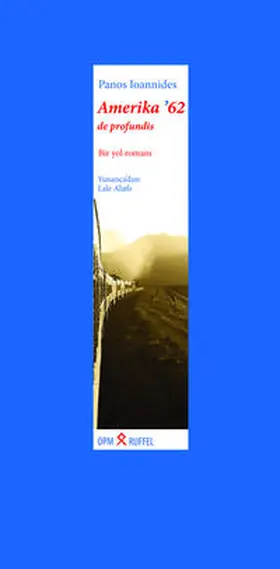 Ioannides |  Amerika '62 - de profundis | Buch |  Sack Fachmedien
