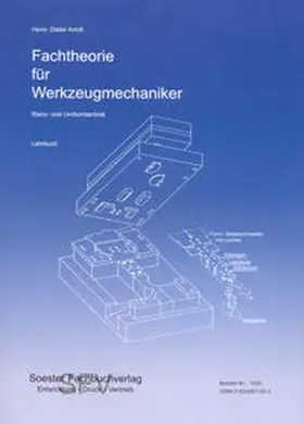 Arndt / Stollwerk / Spiegel |  Fachtheorie für Werkzeugmacher, Stanz- und Umformtechnik | Buch |  Sack Fachmedien