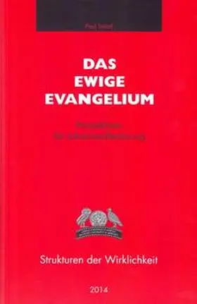 Imhof |  Das ewige Evangelium | Buch |  Sack Fachmedien