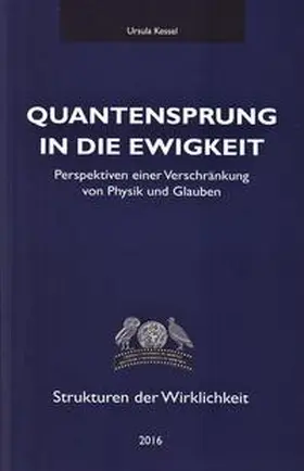 Kessel |  Quantensprung in die Ewigkeit | Buch |  Sack Fachmedien