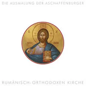 Pfeifer |  Die Ausmalung der Aschaffenburger rumänisch-orthodoxen Kirche | Buch |  Sack Fachmedien
