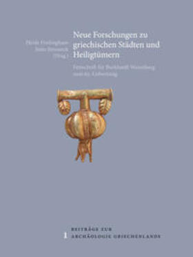 Frielinghaus / Stroszeck |  Neue Forschungen zu griechischen Städten und Heiligtümern | Buch |  Sack Fachmedien