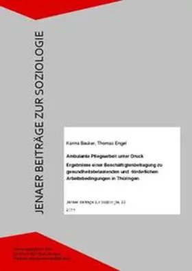 Becker / Engel |  Ambulante Pflegearbeit unter Druck | Buch |  Sack Fachmedien