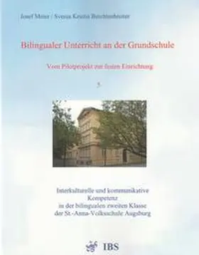 Meier / Berchtenbreiter |  Bilingualer Unterricht an der Grundschule - Vom Pilotprojekt zur festen Einrichtung | Buch |  Sack Fachmedien