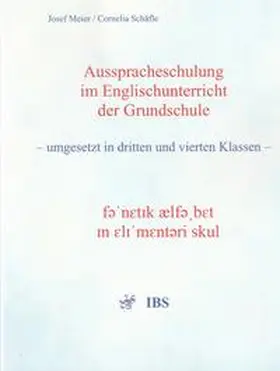 Meier / Schäfle |  Ausspracheschulung im Englischunterricht der Grundschule | Buch |  Sack Fachmedien