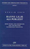 Uden / Meier-Reutti / Kraft |  Hanns Lilje als Publizist | Buch |  Sack Fachmedien