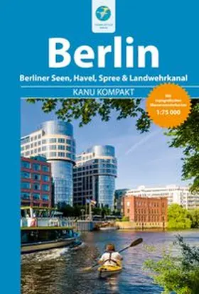 Hennemann |  Kanu Kompakt Berlin | Buch |  Sack Fachmedien
