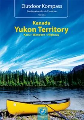 Bohn |  Kanada Yukon Territory | Buch |  Sack Fachmedien