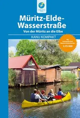 Nentwich / Kettler |  Kanu Kompakt Müritz-Elde-Wasserstraße | Buch |  Sack Fachmedien