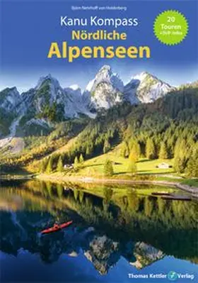 Nehrhoff von Holderberg |  Kanu Kompass Nördliche Alpenseen | Buch |  Sack Fachmedien
