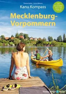 Kettler / Hillmann |  Kanu Kompass Mecklenburg-Vorpommern | Buch |  Sack Fachmedien