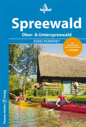Hennemann |  Kanu Kompakt Spreewald | Buch |  Sack Fachmedien
