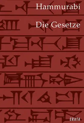 Hammurabi / Kalinke |  Die Gesetze | Buch |  Sack Fachmedien