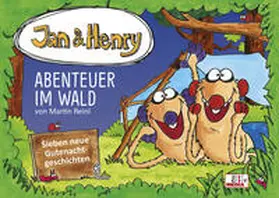 Reinl |  Jan & Henry - Abenteuer im Wald | Buch |  Sack Fachmedien