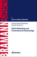 Breyer-Mayländer / Bramann |  Online-Marketing und E-Commerce für Buchverlage | Buch |  Sack Fachmedien