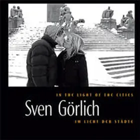 Görlich |  Im Licht der Städte /In the Light of the cities | Buch |  Sack Fachmedien