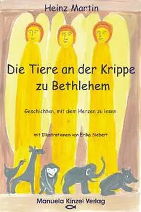 Martin |  Die Tiere an der Krippe zu Bethlehem | Buch |  Sack Fachmedien