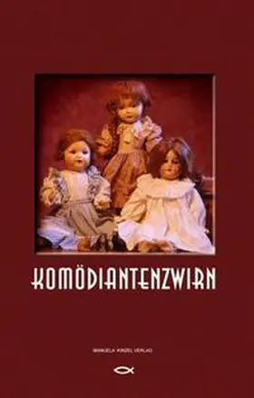 Poller / Röhl / Roder |  Komödiantenzwirn | Buch |  Sack Fachmedien