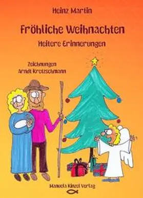 Martin |  Fröhliche Weihnachten, heitere Erinnerungen | Buch |  Sack Fachmedien